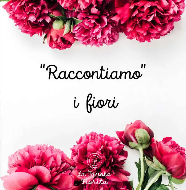 "Raccontiamo" i fiori